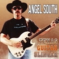 thumbnail image 1 of Angel South - Texas Guitar Slinger - Blues - CD, 1 of 1