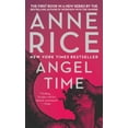 thumbnail image 1 of Pre-Owned Angel Time: The Songs of the Seraphim, Book One (Unknown) 1400078954 9781400078950, 1 of 1