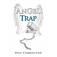thumbnail image 1 of Angel Trap [Paperback] Cumberland, Dale, 1 of 1