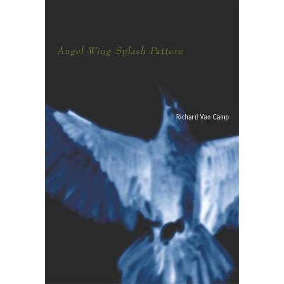 Pre-Owned Angel Wing Splash Pattern (Paperback) 0973139609 9780973139600