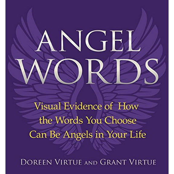 Pre-Owned Angel Words : Visual Evidence of How Words Can Be Angels in Your Life