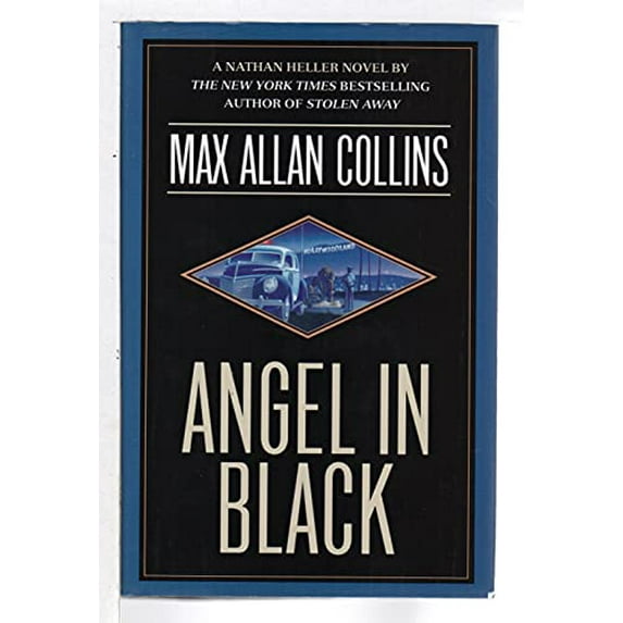 Pre-Owned Angel in Black (Nathan Heller Novels) (Hardcover) 0451202635 9780451202635