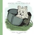 thumbnail image 1 of Angel in a Foxhole : Smoky the Therapy Dog (Paperback), 1 of 1