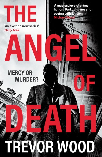 DCI Jack Parker The Angel of Death: The Chilling New Instalment in the Gripping, Addictive DCI Jack Parker Series... Volume 3, (Paperback)