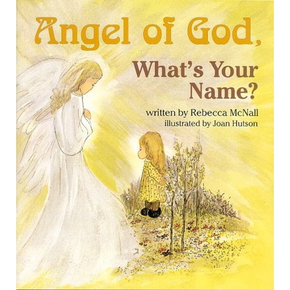 Pre-Owned Angel of God Whats Name (Paperback) 0819807621 9780819807625
