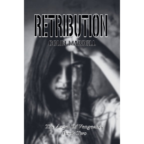 Angel of Vengeance Retribution, Book 2, (Paperback)
