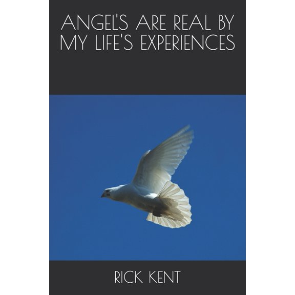 Angel's Are Real by My Life's Experiences, (Paperback)