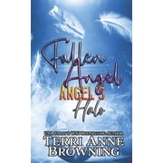 Angels Halo MC Angels Halo Fallen Angel, Book 6, Paperback