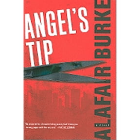 Angel's Tip (Hardcover) by Alafair Burke