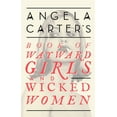 thumbnail image 1 of Angela Carter's Book of Wayward Girls and Wicked Women, 1 of 1