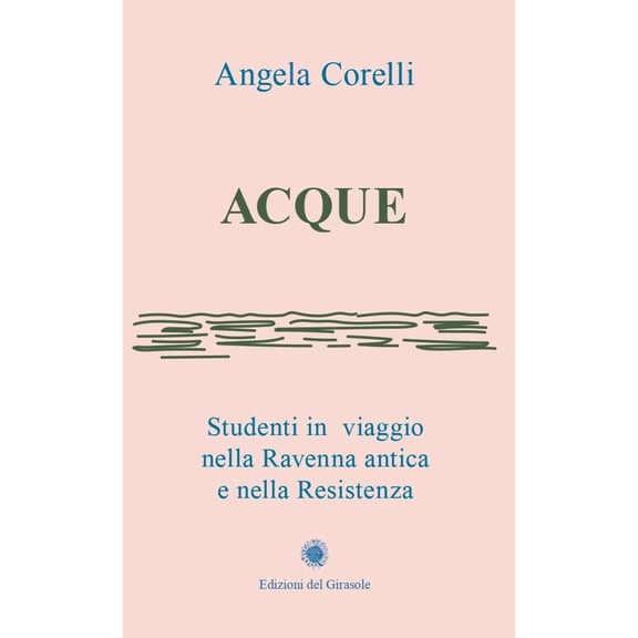 Angela Corelli Acque (Paperback)