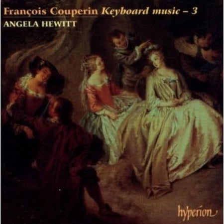 Angela Hewitt - Keyboard Music 3 - Music & Performance - CD