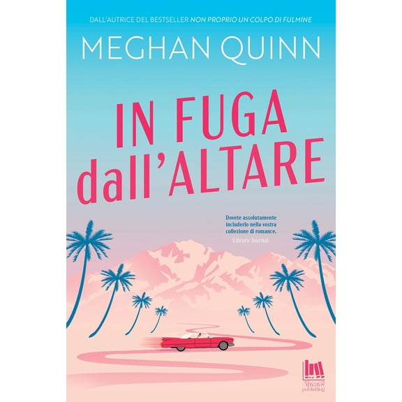 Angela Italia Guglielmo,Meghan Quinn In fuga dall'altare (Paperback)