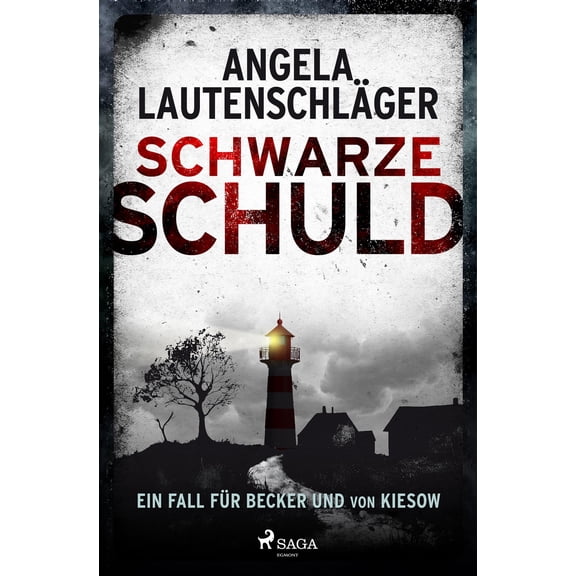 Angela Lautensc Schwarze Schuld: Ein Fall fr Becker und von Kiesow 1 Mord in Jor (Paperback)