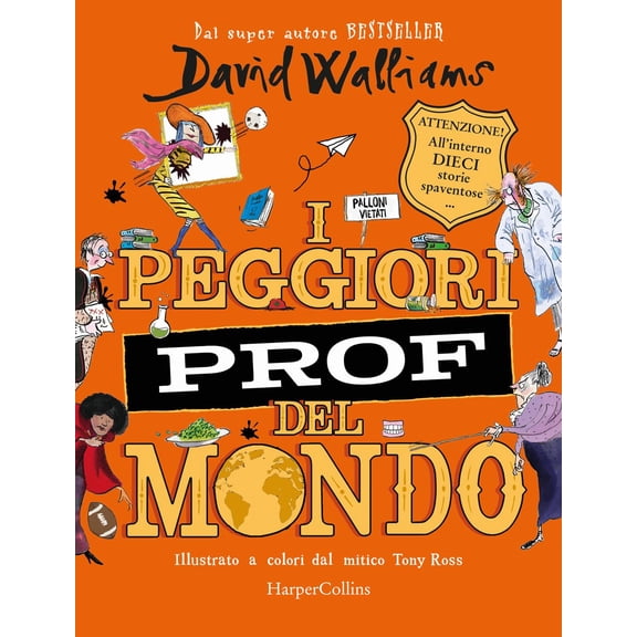 Angela Ragusa,Tony Ross,David Walliams I peggiori prof del mondo (Paperback)