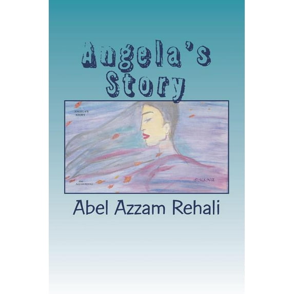 Angela's Story, (Paperback)
