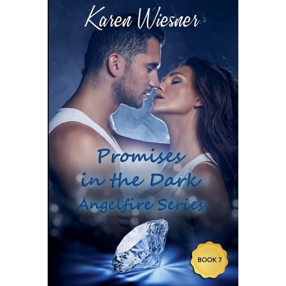 Angelfire Promises in the Dark, Book 7, (Paperback)