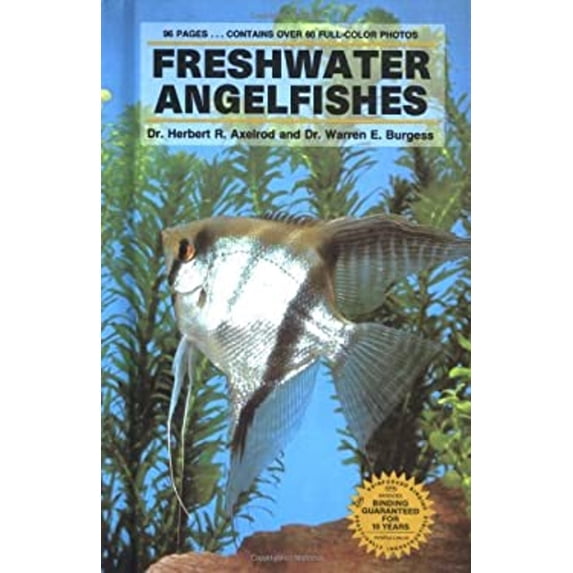 Pre-Owned Freshwater Angel Fishes (Hardcover) 0866227652 9780866227650