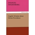 thumbnail image 1 of Angelic Wisdom about Divine Providence (Paperback), 1 of 1