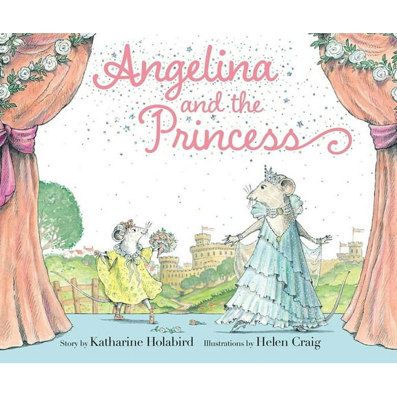 Angelina Ballerina: Angelina and the Princess (Hardcover)