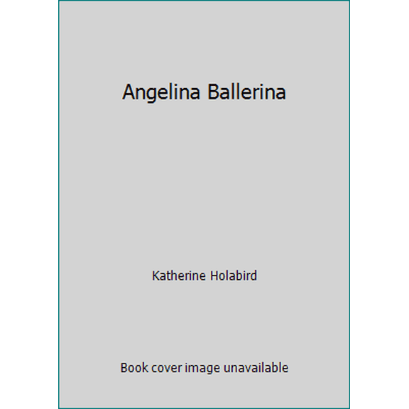 Pre-Owned Angelina Ballerina (Hardcover) 0670911526 9780670911523