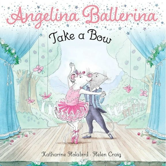 Angelina Ballerina Take a Bow, (Paperback)