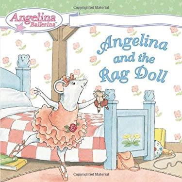 Pre-Owned Angelina and the Rag Doll 9780448443317 Used