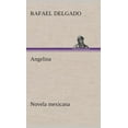 thumbnail image 1 of Angelina (novela mexicana) (Hardcover), 1 of 1