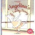 thumbnail image 1 of Pre-Owned Angelina's Lucky Penny (Paperback) by James Mason, Katharine Holabird, 1 of 1