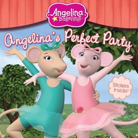 Angelina s Perfect Party by Katharine Holabird (Paperback)