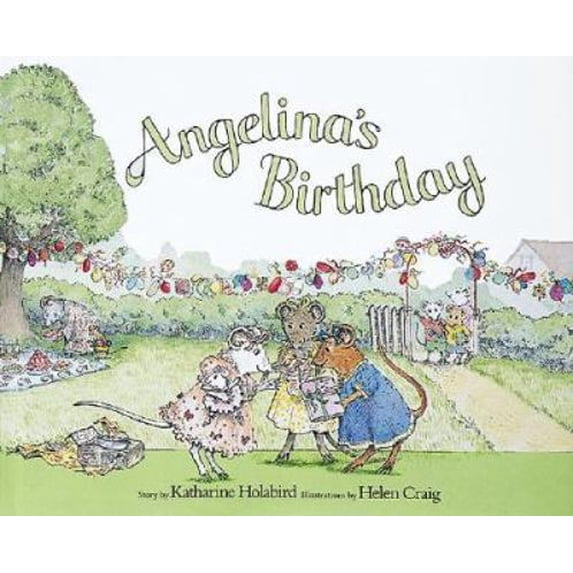 Pre-Owned Angelina's Birthday (Hardcover) 1584851376 9781584851370