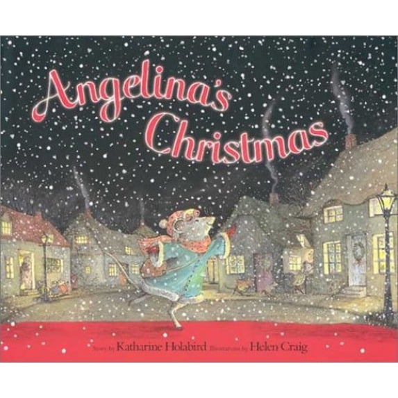 Pre-Owned Angelina's Christmas (Hardcover) 1584856580 9781584856580