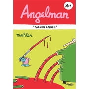 Angelman Fallen Angel Hardcover