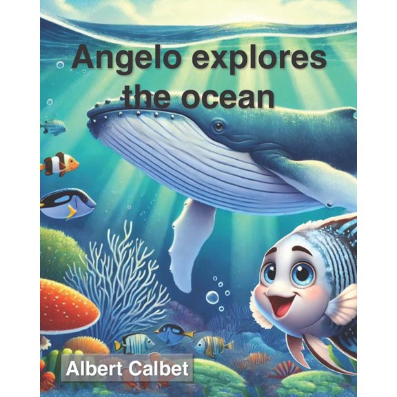Angelo Explores the Ocean, (Paperback)
