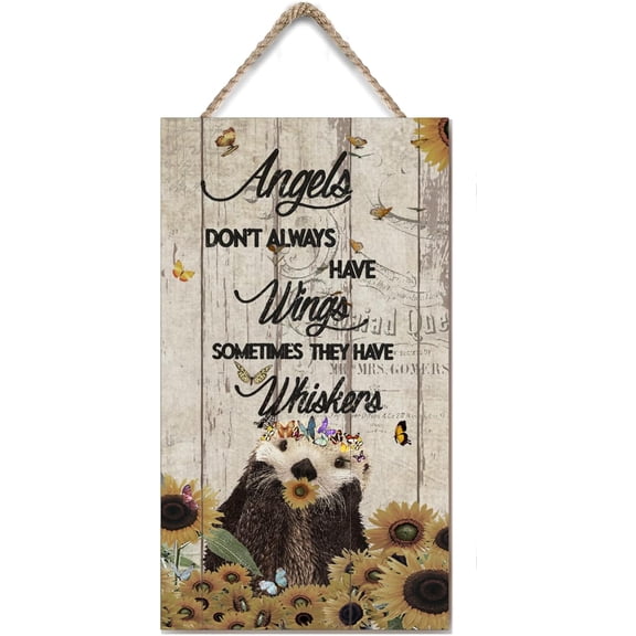 Angels Don't Always Have Wings Sometimes They Have Whiskers Wooden Hanging Sign Otter Lovers Gift Hanging Wall Sign Inspirational Rustic Wooden Decor for Home Room Kitchen 6x12 Inches