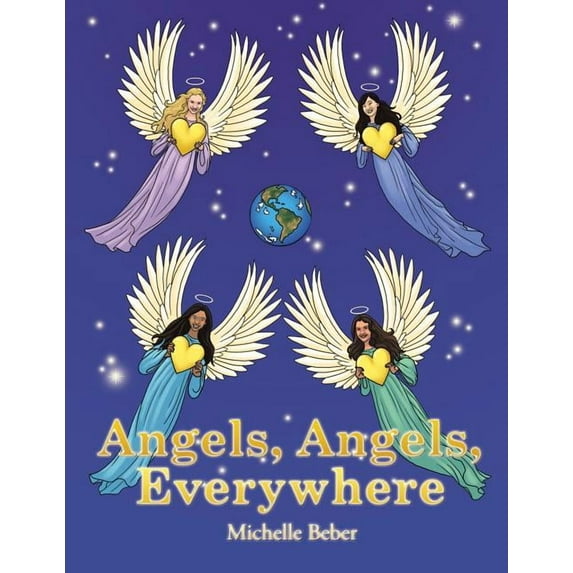 Angels, Angels, Everywhere, (Paperback)