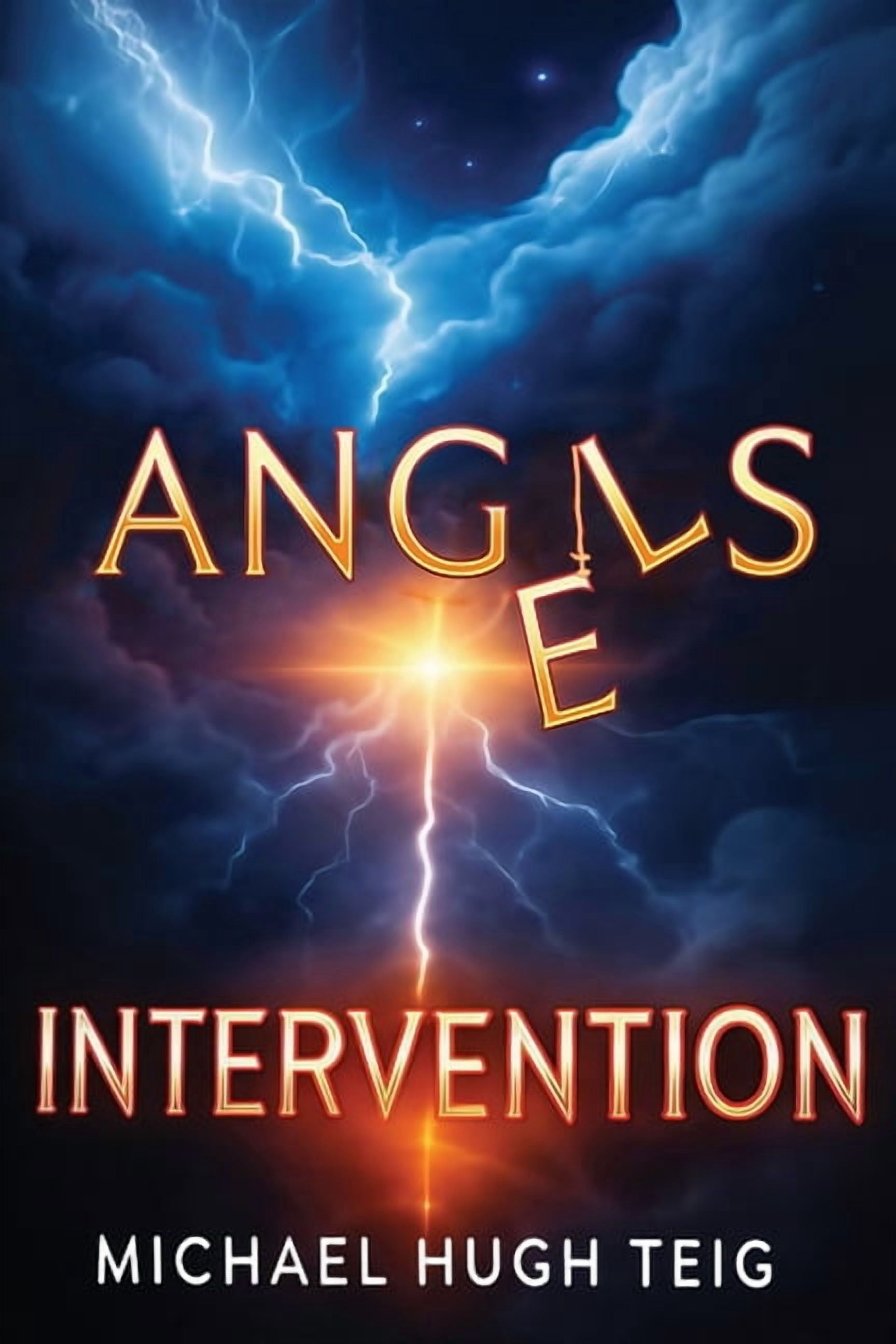 Angels Angels: Intervention, Book 1, (Paperback)