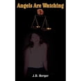 thumbnail image 1 of Pre-Owned Angels Are Watching (Paperback) 1420826913 9781420826913, 1 of 1