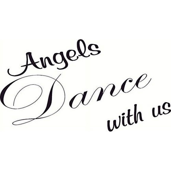 Angels Dance with Us, Bible Verse Inspired Vinyl Wall Decal by Scripture Wall Art, 11"x22" Black, Christian