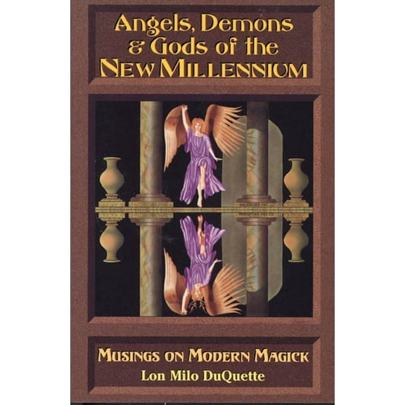 Angels, Demons & Gods of the New Millennium, (Paperback)