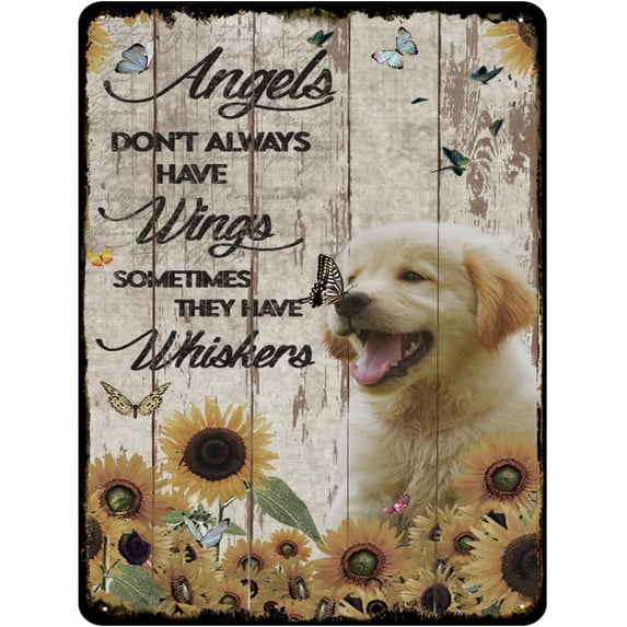 Angels Don't Always Have Wings Sometimes They Have Whiskers Vintage Tin Sign Puppy Gift for Dog Lovers Animal Wall Art Cafes Bar Club Plaque Sign Inspirational Quote Sign 12x16 Inches