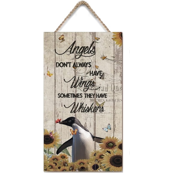 Angels Don't Always Have Wings Sometimes They Have Whiskers Wooden Hanging Sign Penguin Wood Sign Inspirational Rustic Wooden Decor for Home Room Kitchen 6x12 Inches