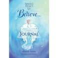 thumbnail image 1 of Angels Don't Lie Believe . . . Journal, (Paperback), 1 of 1