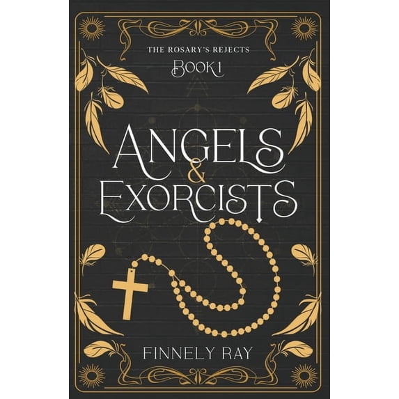 Angels & Exorcists: The Rosary's Rejects Book 1, (Paperback) - Walmart.com