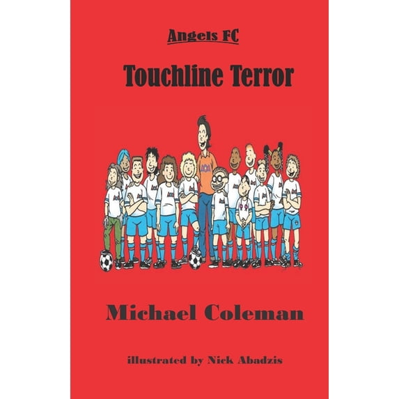 Angels FC Touchline Terror, Book 2, (Paperback)