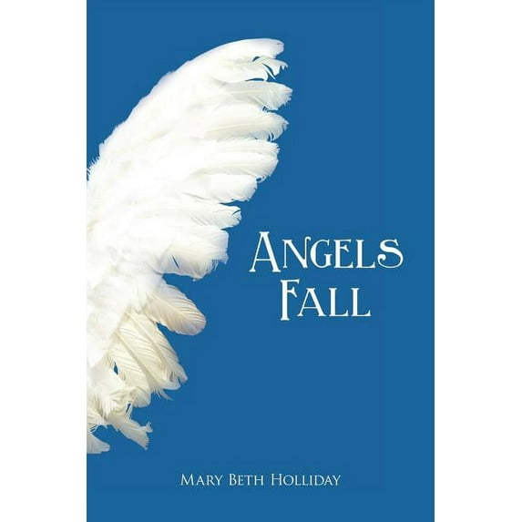 Angels Fall