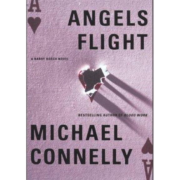 Pre-Owned Angels Flight (Hardcover) 0316152196 9780316152198