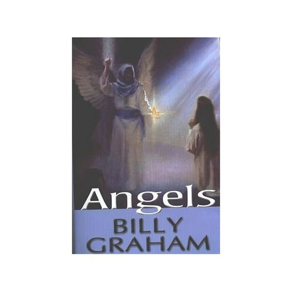 Pre-Owned Angels (Hardcover) by Billy Graham, Stephen R Lawhead, Dr. David Jeremiah