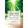 thumbnail image 1 of Angels, Miracles, and Heavenly Encounters: Real-Life Stories of Supernatural Events, (Paperback), 1 of 1