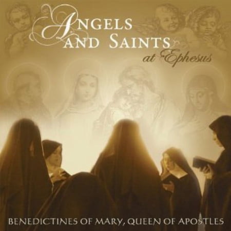 Angels & Saints at Ephesus